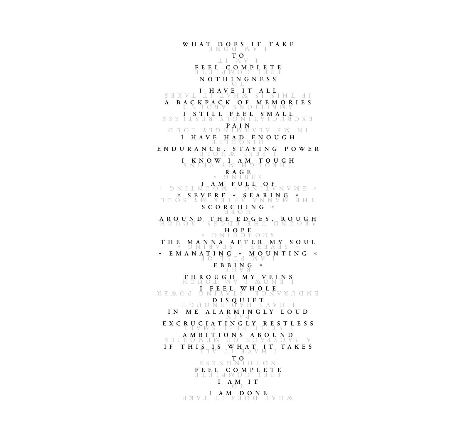A concrete poem forming a narrow column, its mirror ghosted faintly behind